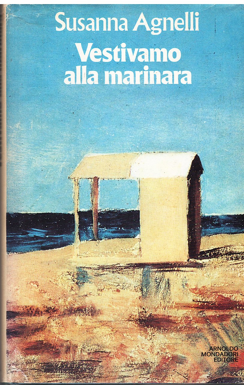 Vestivamo alla marinara