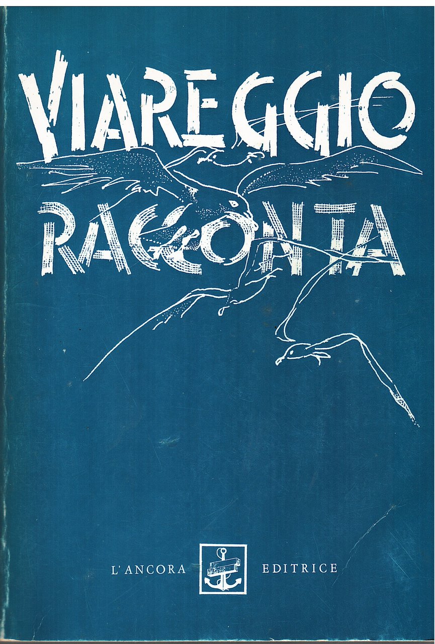 Viareggio racconta.