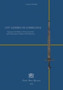 1157: Guerra in Lomellina. Vigevano tra Milano e Pavia nei … | Immagine principale