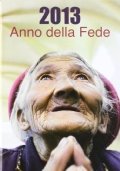 2013 Anno della Fede