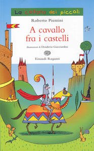 A cavallo fra i castelli