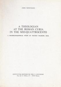 A Theologian at the Roman Curia in the Mid-Quattrocento. A …