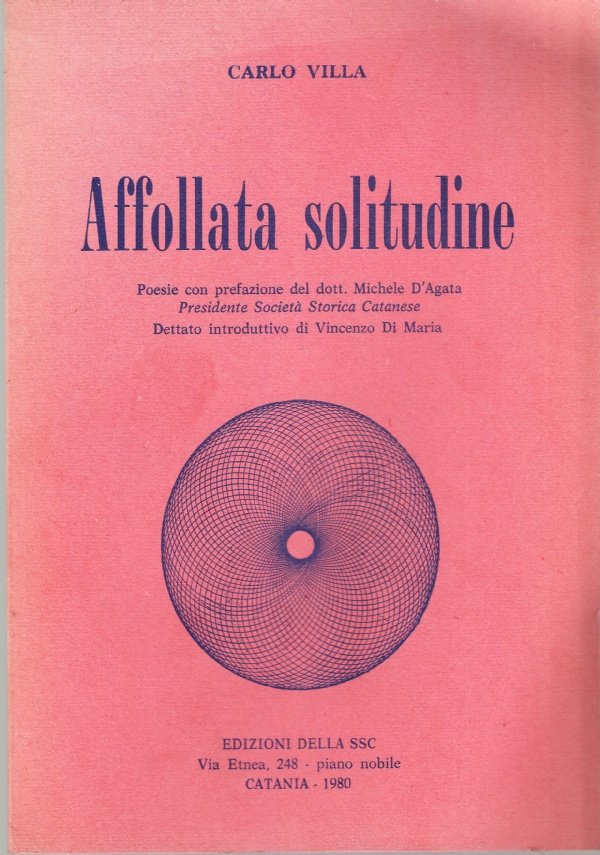 Affollata solitudine. Poesie