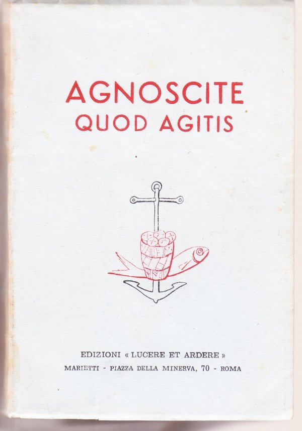 Agnoscite quod agitis. La S. Comunione, la visita a Gesù …