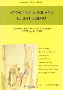 Agostino a Milano. Il Battesimo
