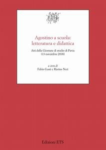 Agostino a scuola: letteratura e didattica