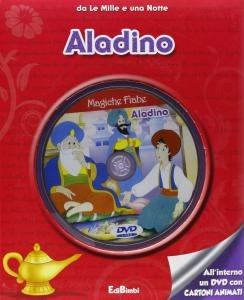 Aladino - LIBRO + DVD. Da Le Mille e una Notte