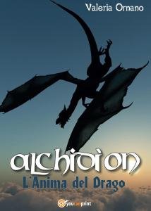 Alchidìon. L'Anima del Drago