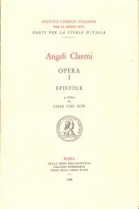 Angeli Clareni Opera I: Epistole