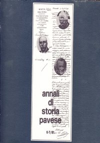 Annali di Storia Pavese 6-7/81. Risorgimento a Pavia