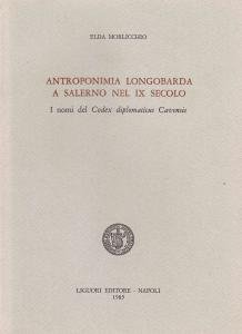 Antroponimia longobarda a Salerno nel IX secolo. I nomi del …