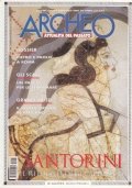 Archeo 185, Luglio 2000. Thera. Terramare. San Silvestro. Vicino Oriente …