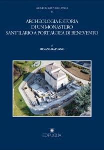Archeologia e storia di un monastero. Sant'Ilario a Port'Aurea di …
