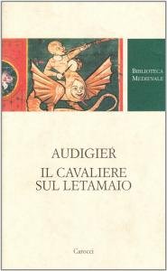 Audigier. Il cavaliere sul letamaio