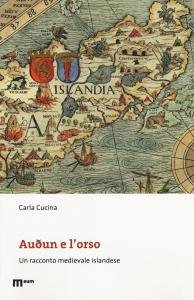 Auðun e l'orso. Un racconto medievale islandese