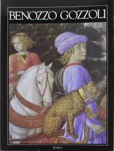 Benozzo Gozzoli - EDIZIONE FRANCESE