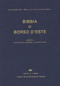 Bibbia di Borso d'Este - LIBRO + CD-ROM. Biblioteca Estense …