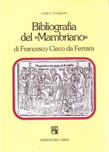 Bibliografia del "Mambriano" di Francesco Cieco da Ferrara