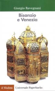 Bisanzio e Venezia