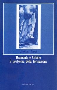 Bramante e Urbino. Il problema della formazione