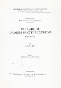 Bullarium Ordinis Sancti Augustini. Regesta II, 1362-1415