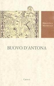 Buovo d'Antona. Cantari in ottava rima (1480)