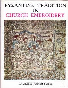 Byzantine Tradition in Church Embroidery