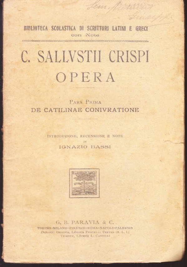 C. Sallustii Crispi Opera Pars Prima: De Catilinae Coniuratione