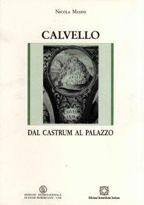 Calvello dal castrum al palazzo