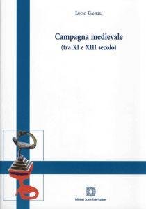 Campagna medievale (tra XI e XIII secolo)