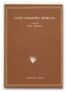 Canti goliardici medievali scelti dai Carmina Burana. II volume