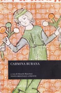 Carmina Burana. Vol. 1: Canti morali e satirici