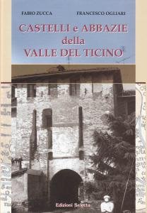 Castelli e abbazie della valle del Ticino | Immagine principale