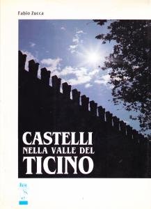 Castelli nella valle del Ticino