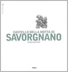 Castello della Motta di Savorgnano