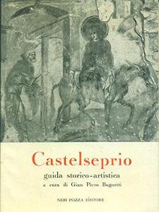 Castelseprio. Guida storico-artistica