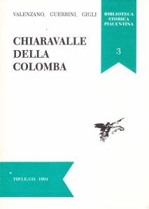 Chiaravalle della Colomba: il complesso medievale