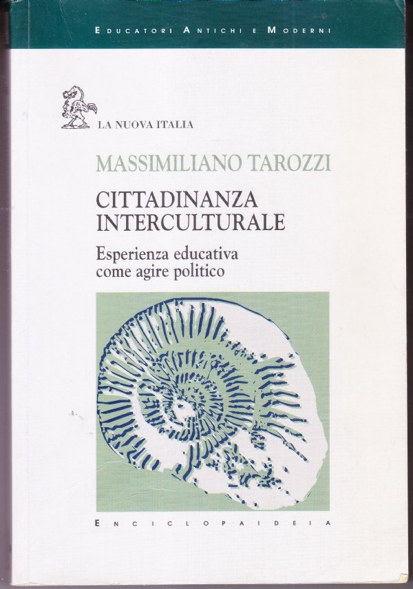 Cittadinanza interculturale. Esperienza educativa come agire politico