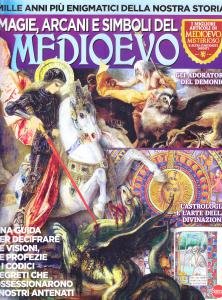 Civiltà medievale speciale n.1. Magie, arcani e simboli del Medioevo. …