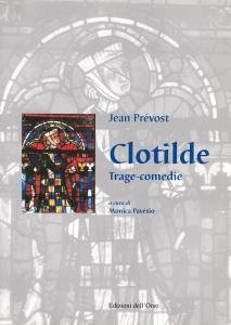 Clotilde. Trage-comedie