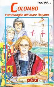 Colombo. L'ammiraglio del mare Oceano