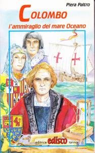 Colombo. L'ammiraglio del mare Oceano