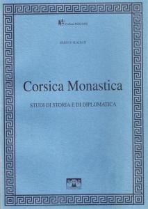 Corsica Monastica. Studi di storia e di diplomatica | Immagine principale