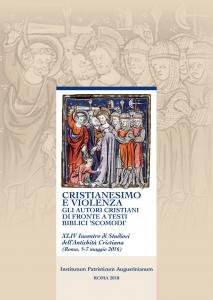 Cristianesimo e violenza. Gli autori cristiani di fronte a testi …