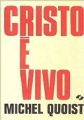 Cristo è vivo