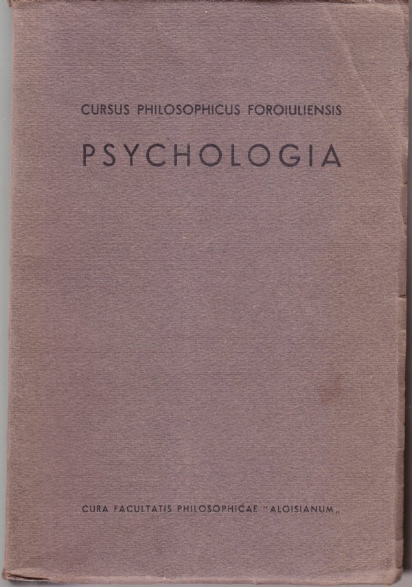 Cursus philosophicus foroiuliensis. Psychologia
