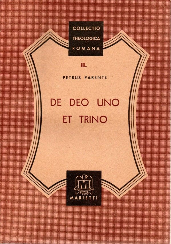 De Deo uno et trino (Collectio Theologica Romana II)