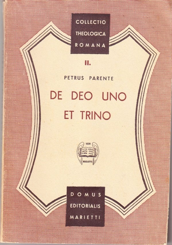 De Deo uno et trino (Collectio Theologica Romana II)