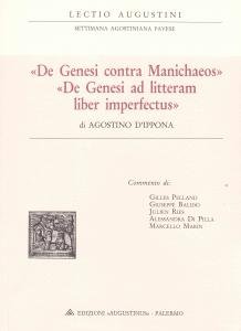 "De Genesi contra Manichaeos" - "De Genesi ad litteram liber …