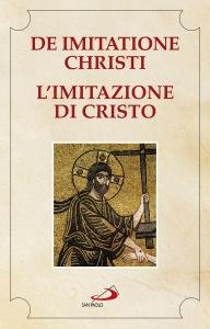 De imitatione Christi - L'imitazione di Cristo